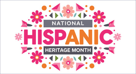 National Hispanic Heritage Month Vector Graphic With Floral And Geometric Elements Design