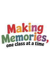 Typography T-Shirt Design On Back To School Quote