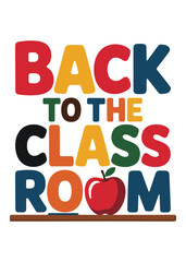 Back To School Typography T-Shirt Design Quote
