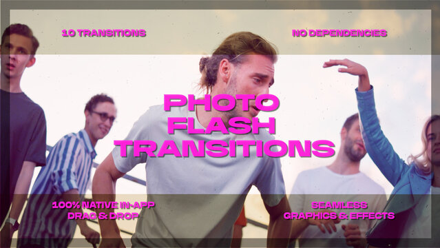 Photo Flash Transitions | Seamless Drag and Drop Cuts