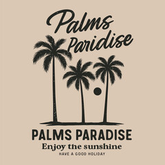 Palm paradise beach club design - summer vibes sunshine graphic print for apparel and posters