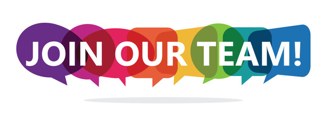 Join our team  with speech bubbles