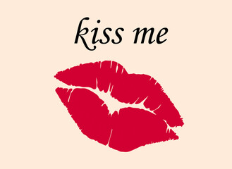 kiss me, my lips are red on a pink background,