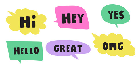 Hi, hey, yes, hello, omg, great. Colorful speech bubbles. Best for stickers. Hand drawn isolated elements. Flat vector illustrations.