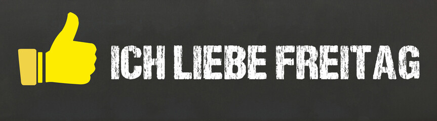 Ich liebe Freitag	
