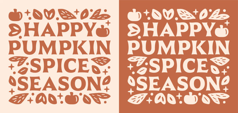 Naklejki Happy pumpkin spice season card seasonal flavor fall drink food lovers orange terracotta color decor. Cottagecore boho aesthetic printable leaves and pumpkins illustration poster sticker shirt design.