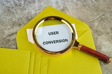 The conceptual text of the USER CONVERSION. A place to copy. Business, support and enhancing...