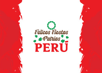 Felices Fiestas Patrias or Peruvian Independence Day illustration with flag background in flat style for Peru’s National Holiday celebration on July 28. Festive and patriotic design.