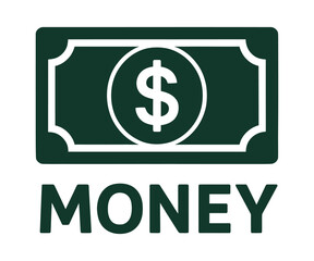 Fototapeta premium Dark green money icon with text and dollar sign. Vector art.