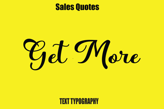Get More Typography Saying For Sale Banner