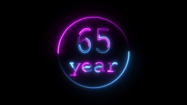 Glowing neon 65 year animated icon. 65 year icon animation, circle and 65 year completed anniversary event celebration animation, black background 4k video.