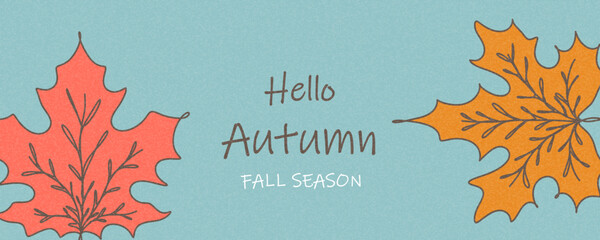 Hello autumn banner, cover, postcard or horizontal poster with maple autumn leaves on blue background. Fall season hand drawn template for sale, holiday decoration