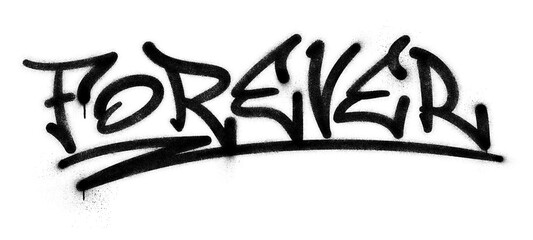 Word ‘Forever’ written in graffiti spray paint lettering isolated on transparent background © HTGanzo