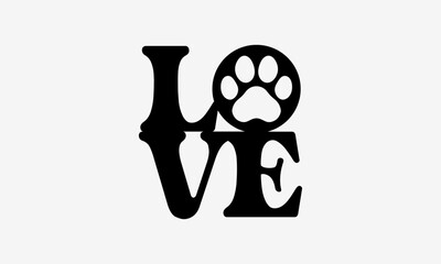 LOVE Dog Paw Vector Typography – Bold Minimalist Pet Lover Lettering Design for Dog Owners, Pet Decor, Veterinary Clinics