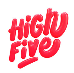 High five red 3D balloon lettering.