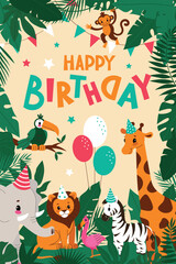 Kids birthday card,African animals,safari theme.A fun card with lettering and balloons.Cartoon vector illustration in a flat style
