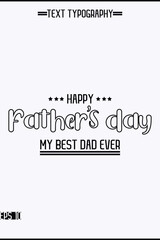 Happy Father's Day Modern Typography Text Design Element Vertical Template
