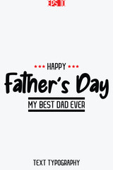 Happy Father's Day Stylish Modern Typescript Text Vertical Template