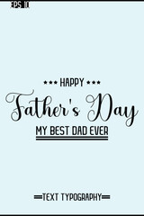 Modern Text Typescript Of Happy Father's Day Vertical Template