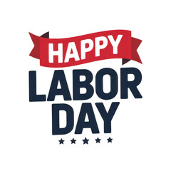 Happy labor day celebration text with red ribbon and stars isolated on transparent background