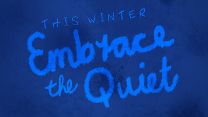 Obraz premium Winter Mental Health Quote against Blue Textured Background