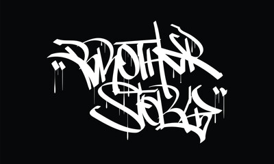 BROTHER STORY graffiti tag style design