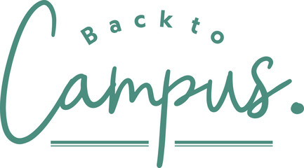 Back to Campus Typography Calligraphy