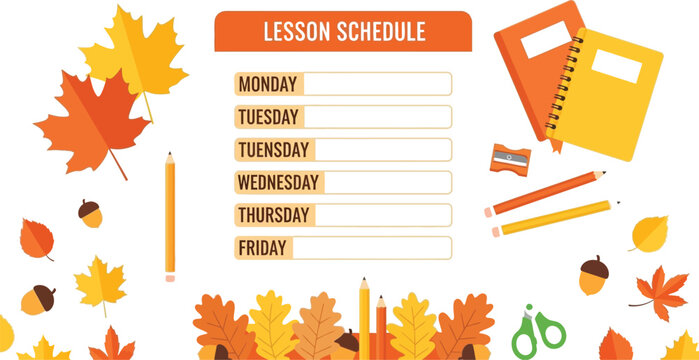 Fall lesson schedule template for teachers and students with autumn leaves and school supplies vector art