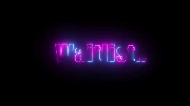 Animated Neon glowing waitlist speech icon on black background.4k video footage.