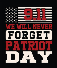 Fototapeta premium 9.11 we will never forget patriot day