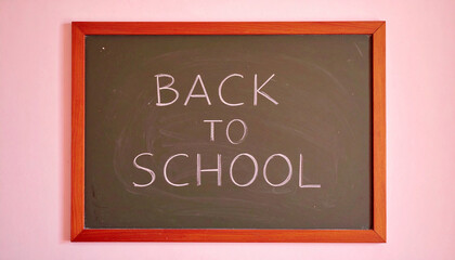 Obraz premium Blackboard with Back to School Chalk Text. Back to School Concept. Generated image