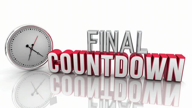 Final Countdown Clock Deadline Words Last Chance Dont Wait Act Now 3d Animation
