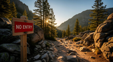 Rocky Mountain Trail Prohibiting Access With A Wooden No Entry Sign At Sunrise