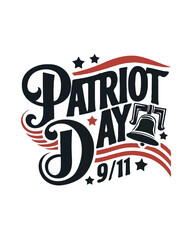 Naklejka premium Patriot Day vector typography t-shirt design