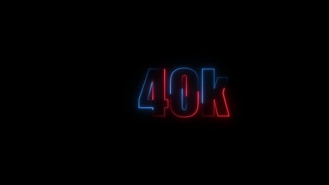 Abstract Neon Light 40K Letter Icon Animation on black background 4K Video ,Thank you for 40k followers online social banner happy celebration