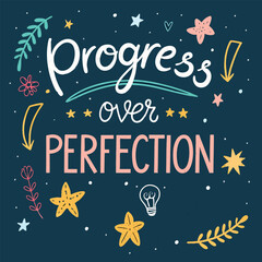 Inspirational Hand-Drawn Typography ‘Progress Over Perfection’ Quote with Doodle Icons of Arrows, Growth Symbols, and Stars in a Motivational Style.