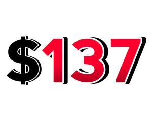 Red number $137 with a black dollar sign in a 3D style, featuring white and black outlines, creating a shadow effect on transparent background.