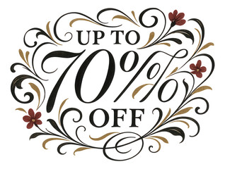 Ornate oval sticker with "UP TO 70% OFF" in elegant vintage style, attractive discount promo on transparent background.