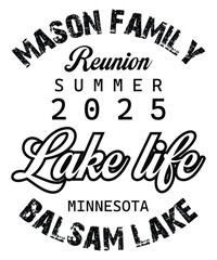Mason Family Reunion Summer 2025 – Balsam Lake Minnesota Lake Life Vacation Design