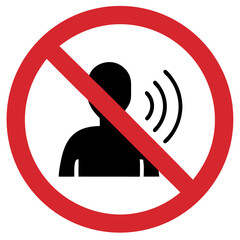 Shouting and laughing loudly is prohibited