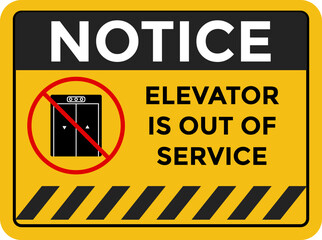 Elevator Out of Service. Elevator warning signs. safety sign. labels elevator out of order  © Sultana Design