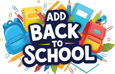 Add back to school supplies sale promotion banner with backpack notebooks pencils and stationery items vector