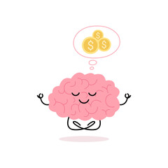 Brain with money dream meditating with eyes closed, cute child character for finance success. Happy brain dreaming of dollar coins in thought bubble. Financial well-being. Vector illustration