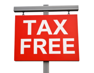 A red signboard with bold white letters displaying "TAX FREE" mounted on a pole.