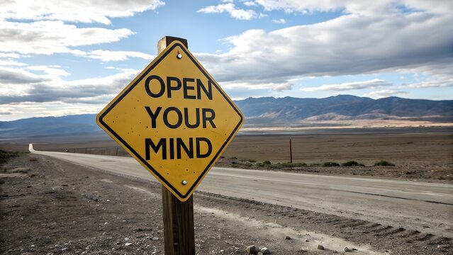 Motivational Concept, Warning Sign Saying Open Your Mind, Motivational Quote