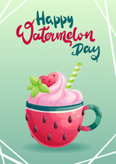 Greeting card design for national watermelon Day. Watermelon dessert. Handwritten inscriptions. The concept of celebration. Vector illustrations for the design of postcards, posters, banners, covers