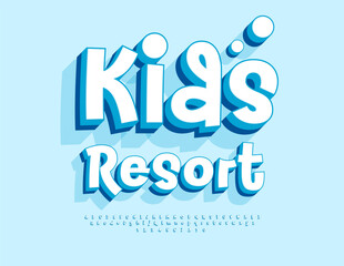 Vector Creative badge Kids Resort. Funky Font with Blue Shadow. Children 3D Alphabet Letters and Numbers set.
