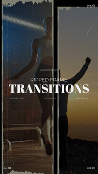 Ripped Frame Transitions / Vertical / Part 01