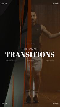 The Paint Transitions / Vertical / Part 01