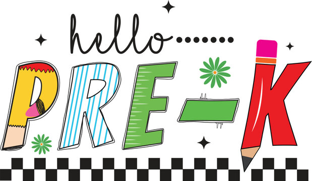 Fun and colorful &ldquo;Hello Pre-K&rdquo; T-shirt design  Back to School Typography with Pencil and Flower Elements